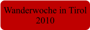 Wanderwoche in Tirol 2010