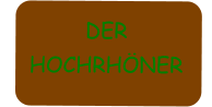 DER HOCHRHNER