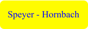 Speyer - Hornbach